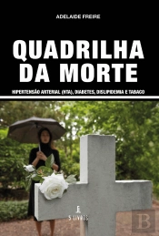 Quadrilha da Morte