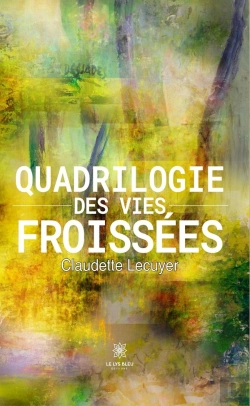 Bertrand.pt - Quadrilogie Des Vies Froissées