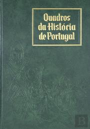 Quadros da História de Portugal - Conspiração de 1840 / Execução dos Távoras