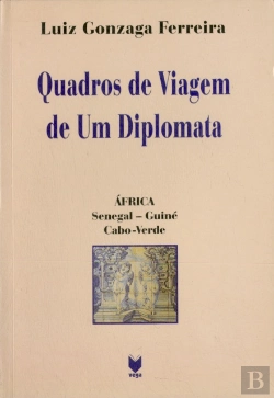 Bertrand.pt - Quadros de Viagem de um Diplomata - Volume I