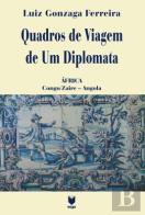 Quadros de Viagem de um Diplomata - Volume II