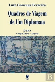 Quadros de Viagem de um Diplomata - Volume II