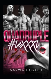 Quadruple #Texxxt