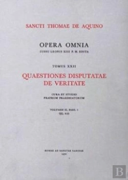 Bertrand.pt - Quaestiones Disputatae De Veritate - Tome 22