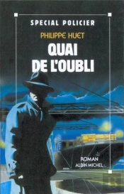 Quai De L'Oubli