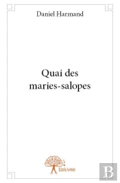 Quai Des Maries-Salopes