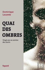 Quai Des Ombres