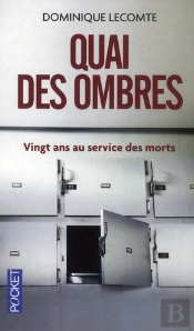 Quai Des Ombres