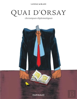 Bertrand.pt - Quai D'Orsay : Chroniques Diplomatiques : Intégrale Tomes 1 Et 2