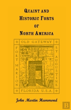 Bertrand.pt - Quaint And Historic Forts Of North America