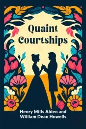Quaint Courtships (Edition2024)