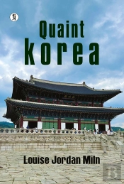 Quaint Korea (English Edition)