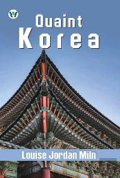 Quaint Korea (English Edition)