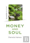 Quaker Quicks - Money And Soul