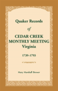 Quaker Records Of Cedar Creek Monthly Meeting