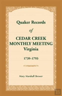 Bertrand.pt - Quaker Records Of Cedar Creek Monthly Meeting