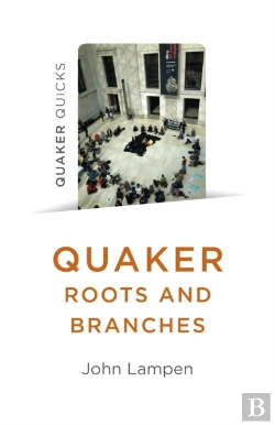Bertrand.pt - Quaker Roots And Branches