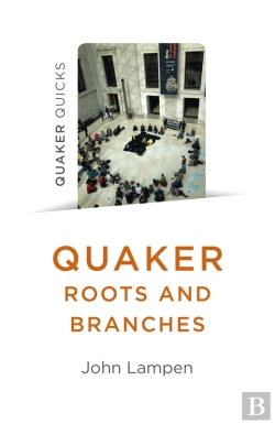Bertrand.pt - Quaker Roots And Branches