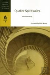 Quaker Spirituality: Selected Writings