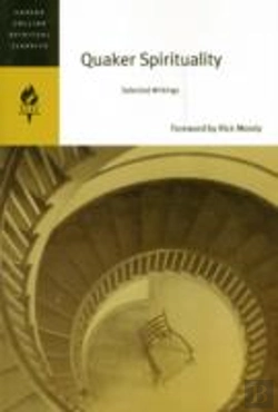 Bertrand.pt - Quaker Spirituality: Selected Writings