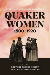 Quaker Women, 1800â€“1920