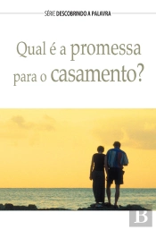 Qual É A Promessa Para O Casamento?