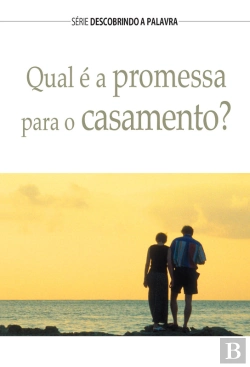 Bertrand.pt - Qual É A Promessa Para O Casamento?