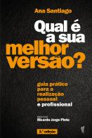 Qual é a sua Melhor Versão?