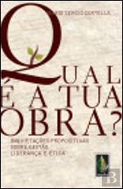 Qual é a Tua Obra?
