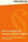 Qual o Papel da Imagem na História?