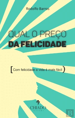 Bertrand.pt - Qual o Preço da Felicidade