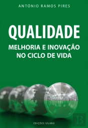 Qualidade – Melhoria e Inovação no Ciclo de Vida