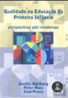 Qualidade na Educação da Primeira Infância