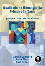 Qualidade na Educação da Primeira Infância