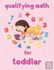 Qualifying Math For   Toddler