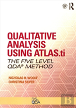 Qualitative Analysis Using Atlas.Ti, Nvivo And Maxqda