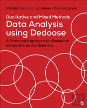 Qualitative And Mixed Methods Data Analysis Using Dedoose