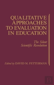 Qualitative Approaches To Evaluation In Education