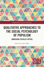 Qualitative Approaches To The Social Psychology Of Populism