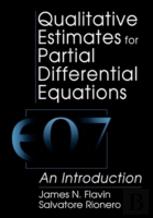 Qualitative Estimates For Partial Differential Equations