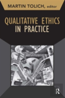 Qualitative Ethics In Practice