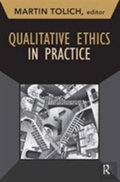 Qualitative Ethics In Practice