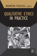 Qualitative Ethics In Practice