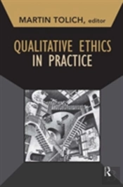 Qualitative Ethics In Practice