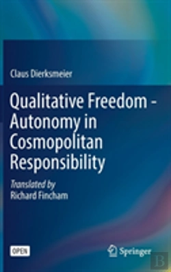 Bertrand.pt - Qualitative Freedom - Autonomy In Cosmopolitan Responsibility