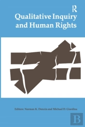 Qualitative Inquiry And Human Rights