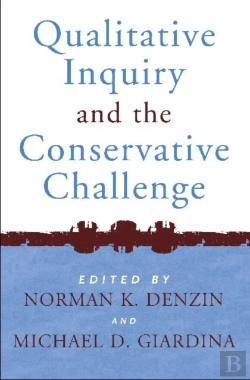 Bertrand.pt - Qualitative Inquiry And The Conservative Challenge