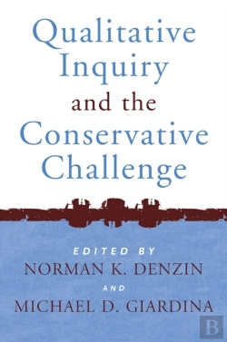 Bertrand.pt - Qualitative Inquiry And The Conservative Challenge