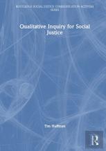 Qualitative Inquiry For Social Justice