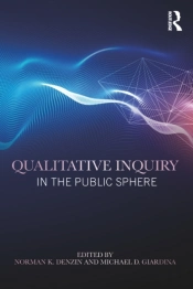 Qualitative Inquiry In The Public Sphere